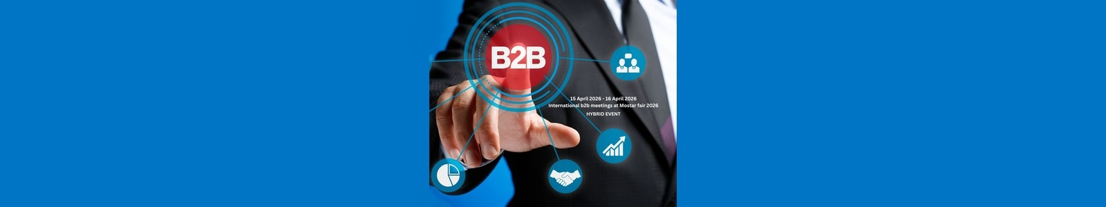 International B2B Meetings - Mostar Fair 2026 (hibrid) 